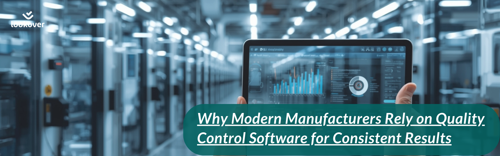 Quality control software dashboard displayed on a tablet while an inspector reviews product checks inside a modern manufacturing facility.